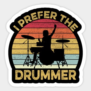 I prefer the Drummer Band Concert Sticker